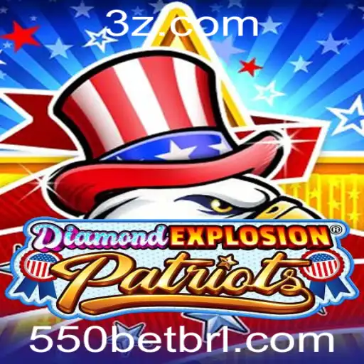 550BET - Explorando o Mundo de DiamondExplosionPatriots: Uma Aventura Explosiva e Estratégica