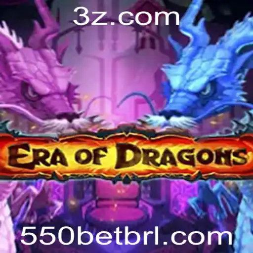 550BET - EraOfDragons: Descubra o Universo Épico e as Estratégias de Sucesso com 550BET
