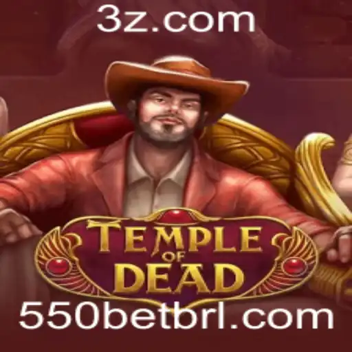 550BET - Explorando TempleofDead: Uma Jornada ao Mundo Antigo
